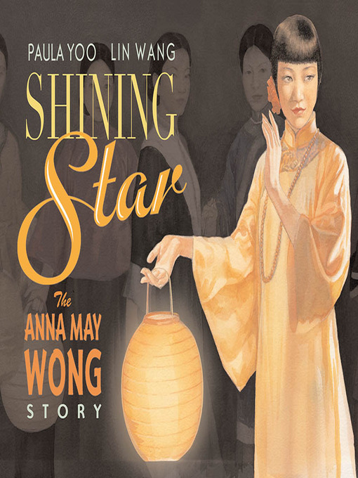 Title details for Shining Star by Paula Yoo - Available
